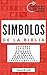 Símbolos en la Biblia (Spanish Edition)