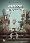Mitologia współcz...