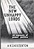 The New Unhappy Lords: An Exposure Of Power Politics