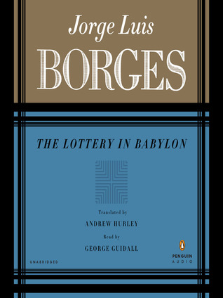 The Lottery in Babylon