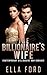 The Billionaire's Wife