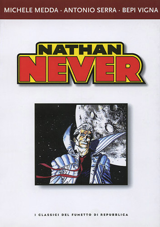 I classici del fumetto di Repubblica n. 23: Nathan Never