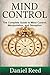 Mind Control: The Complete Guide to Mind Control, Manipulation and Deception