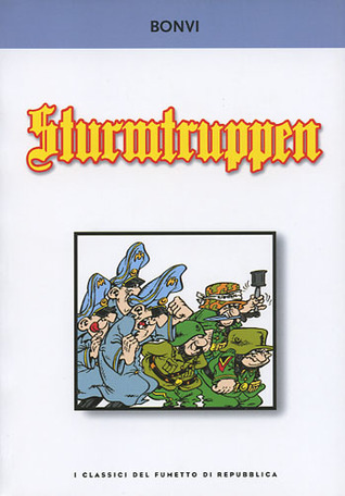 I classici del fumetto di Repubblica n. 22: Sturmtruppen