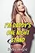 I'm Daddy's One Night Stand