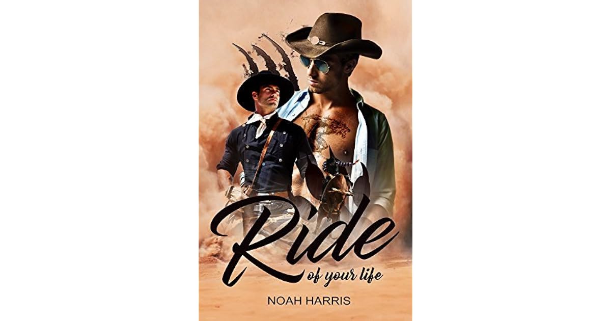 Ride of Your Life by Noah Harris