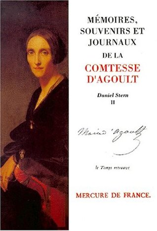 Mémoires, souvenirs et journaux de la comtesse d'Agoult