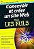 Concevoir et creer un site Web Mégapoche Pour les nuls, 4e by Lisa Lopuck