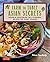 Farm to Table Asian Secrets...