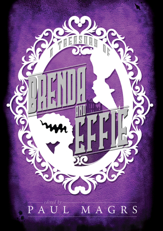 A Treasury of Brenda and Effie (Paperback)