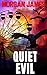 Quiet Evil: A Promise McNea...