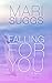Falling For You