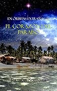 El corazón del Paraíso
