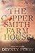 The Coppersmith Farmhouse (...