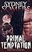 Primal Temptation (Pendragon Gargoyles Book 5)