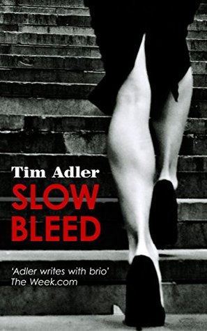 Slow Bleed (Kindle Edition)