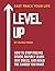 Level Up: How to Stop Feeli...