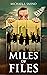 Miles of Files