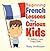 Beginning French Lessons for Curious Kids | A Children's Learn French Books