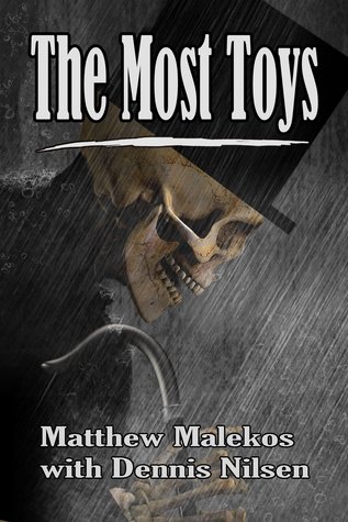 The Most Toys: A Dr Karen Laos Novel