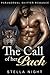 The Call of Her Pack (Paranormal Shifter Romance) (Whiskey Springs Pack Book 3)