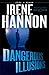 Dangerous Illusions (Code of Honor #1)