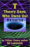 T Theory Says by Ed Lukowich