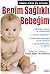 Benim Sağlıklı Bebeğim