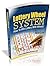 Lottery Wheel System: Lottery Wheeling Secrets Showing You How to Use Lottery Wheels For Pick 3, Pick 4, Pick 5, Pick 6, Multi-State Lotto Games Like Powerball and Mega Millions That Work Worldwide!