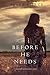 Before He Needs (Mackenzie White #5)