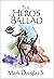 The Hero's Ballad