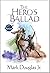 The Hero's Ballad