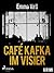Café Kafka im Visier (German Edition)