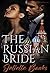 The Russian Bride