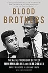 Blood Brothers: The Fatal Friendship Between Muhammad Ali and Malcolm X Book cover for Blood Brothers: The Fatal Friendship Between Muhammad Ali and Malcolm X