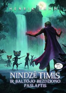 Nindzė Timis ir baltojo beždžiono paslaptis (Ninja Timmy #3)