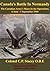 The Canadian Army At War - Canada's Battle In Normandy by Charles Perry Stacey