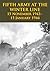 FIFTH ARMY AT THE WINTER LINE 15 November 1943 - 15 January 1944 [Illustrated Edition]