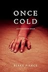 Once Cold