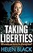 Taking Liberties (Liberty C...