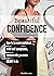 Beautiful Confidence: How t...