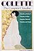 Complete Claudine; Claudine at School, Claudine in Paris, Cla... by Colette