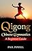 Qigong-Chinese Gymnastics by Paul Powell