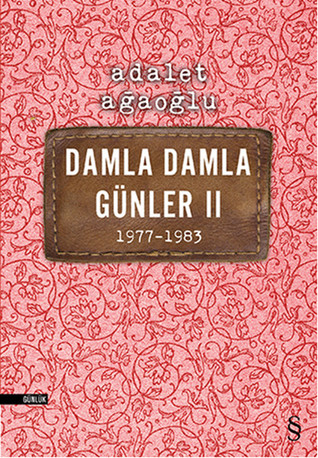 Damla Damla Günler II: 1977-1983
