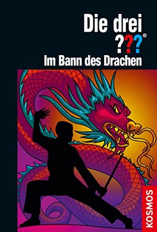 Die drei ??? Im Bann des Drachen (drei Fragezeichen, #192)
