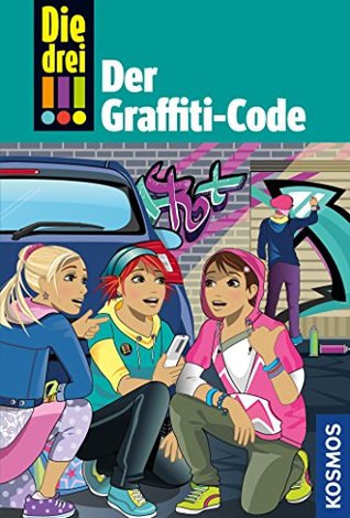 Die drei !!!, 64, Der Graffiti-Code (drei Ausrufezeichen)