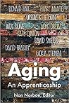 Aging: An Apprenticeship
