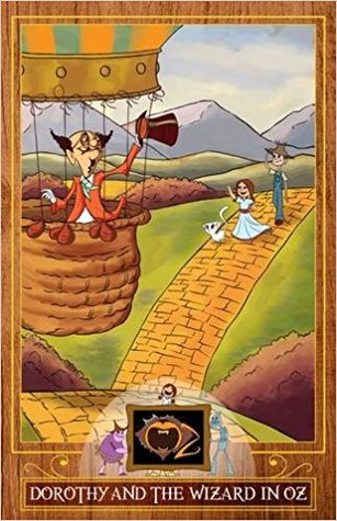 Dorothy and the Wizard in Oz