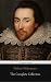 The Complete Collection (Centaurus Classics) [37 Plays + 160 Sonnets + 5 Poetry Books + 150 Illustrations]