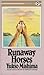 Runaway Horses (The Sea of Fertility #2)
